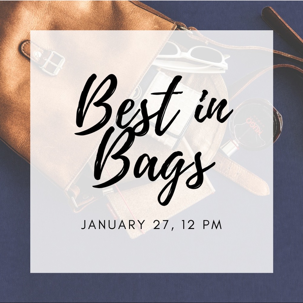 IT’S PARTY TIME! Best in Bags Party 1/27 @12pm PST